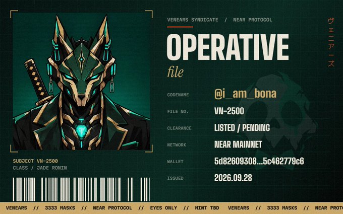 An operative file card titled "OPERATIVE file" for the "VENEARS SYNDICATE / NEAR PROTOCOL," featuring a cyberpunk wolf character in a mask, with details including codename "@i_am_bona", file no. "VN-2500", class "JADE RONIN", and wallet "5d82609308...5c462779c6", issued "2026.09.28".