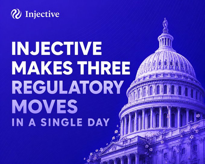 A blue promotional graphic featuring the Injective logo and the headline "INJECTIVE MAKES THREE REGULATORY MOVES IN A SINGLE DAY" beside an illustration of the U.S. Capitol building.