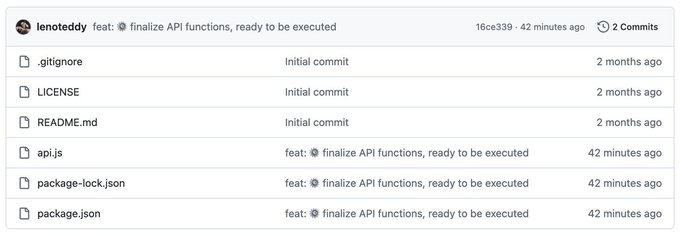 A GitHub commit page by user 'lenoteddy' with the commit message 'feat: finalize API functions, ready to be executed' (16ce339) showing files like .gitignore, LICENSE, README.md, api.js, package-lock.json, and package.json.
