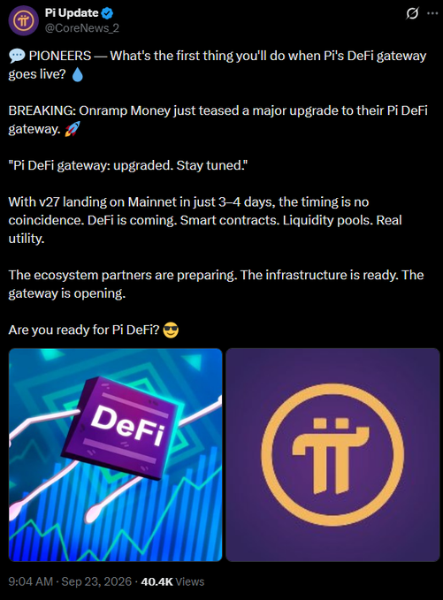 A tweet from Pi Update (@CoreNews_2) reports that Onramp Money teased a major upgrade to the Pi DeFi gateway, coinciding with v27's Mainnet launch in "3-4 days," featuring visuals of a "DeFi" graphic and the Pi Network logo. The post highlights growing anticipation for Pi Network's entry into decentralized finance, raising questions about readiness for DeFi and Web3 utility.