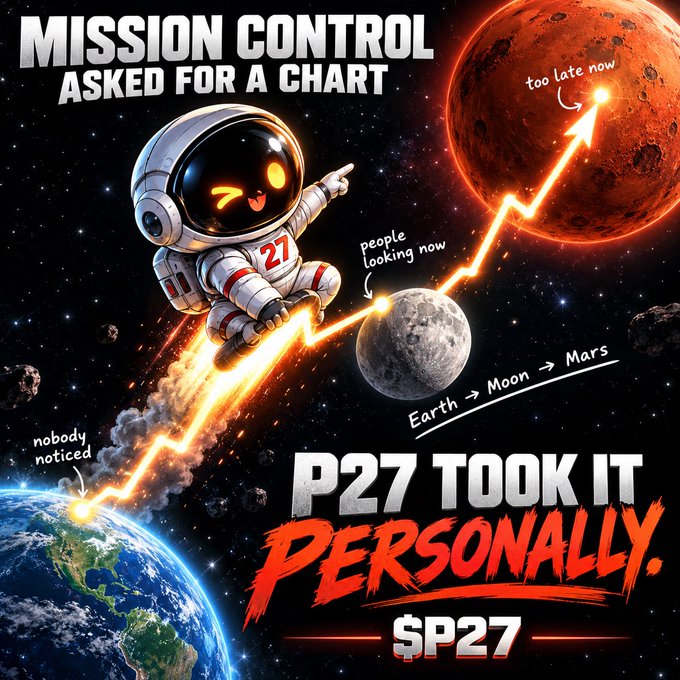 A meme-style promotional image featuring an astronaut with 'P27' on its suit riding a rocket from Earth toward Mars, with the caption 'MISSION CONTROL ASKED FOR A CHART' and 'P27 TOOK IT PERSONALLY' along with the $P27 ticker.