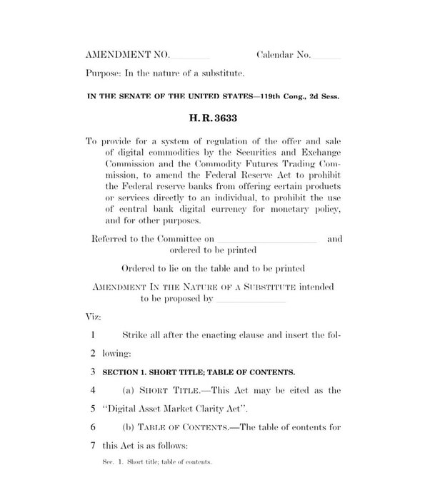 The image shows the first page of an amendment to H.R. 3633, referred to as the "Digital Asset Market Clarity Act," introduced in the U.S. Senate during the 119th Congress, 2nd Session, which aims to regulate digital commodities through the SEC and CFTC while amending the Federal Reserve Act to prohibit a central bank digital currency. This relates to the post about Republican senators releasing a draft of the "Crypto Clarity Act," as it is the proposed legislative text establishing a regulatory framework for digital assets.