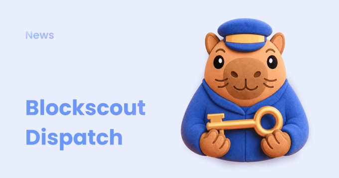 A cute 3D-rendered capybara mascot dressed as a postal worker in a blue uniform and cap, holding a golden key. The image features the text "Blockscout Dispatch" in bold blue lettering with "News" above it, promoting the latest Blockscout newsletter on a light blue background.