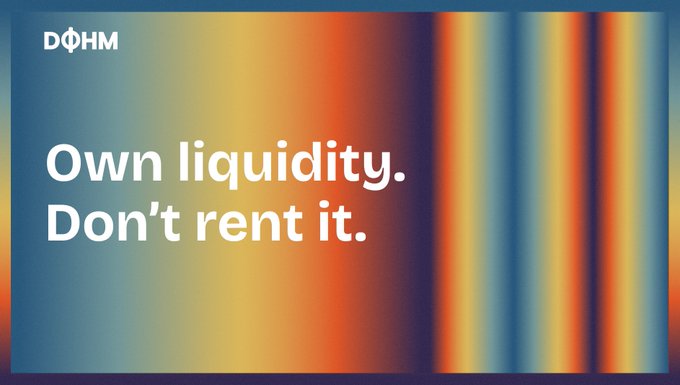 The image features a vibrant gradient background of orange, blue, and yellow hues with the DOHM logo in the top-left corner and the bold text "Own liquidity. Don't rent it." prominently displayed. It visually reinforces the post's message about DOHM's approach of building protocol-owned liquidity through treasury-backed assets rather than relying on temporary, mercenary farming capital.