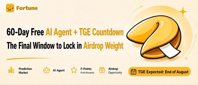 The image is a promotional banner for "Fortune" advertising a "60-Day Free AI Agent + TGE Countdown" with airdrop weight incentives, featuring icons for Prediction Market, AI Agent, F-Points, and Airdrop Opportunity, alongside a TGE date of End of August. It aligns with the post's discussion of the prediction market space by highlighting Fortune's combined "aggregation + AI" approach, positioning it as a final opportunity to earn airdrop rewards before the Token Generation Event.