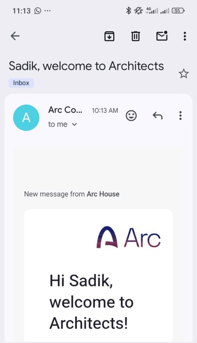 A smartphone screenshot of an email from "Arc Co..." with the subject "Sadik, welcome to Architects," displaying the Arc House logo and greeting message.