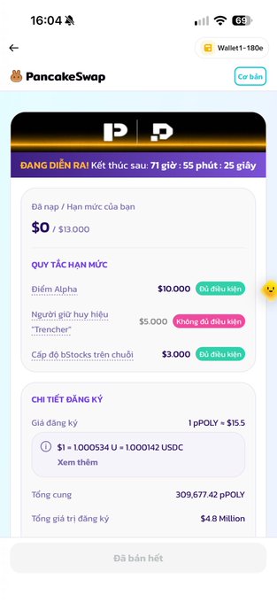 A smartphone screenshot of the PancakeSwap app interface in Vietnamese, showing a token sale registration page with details like 'ĐĂNG ĐIỀN RAI', 'QUY TẮC HẠN MỨC', 'Điểm Alpha $10,000', and '1 pPOLY = $15.5'.