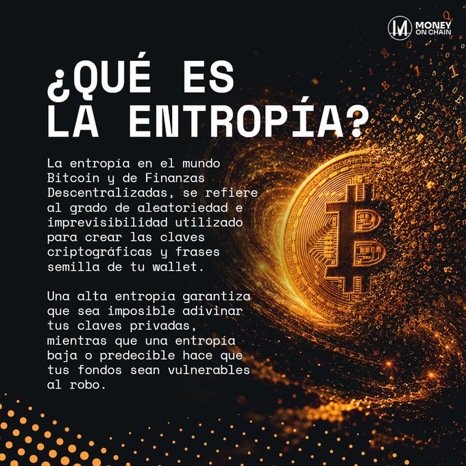 A Spanish-language infographic titled '¿QUÉ ES LA ENTROPÍA?' explaining entropy in Bitcoin and decentralized finance, published by MoneyQ On Chain.