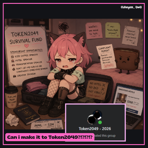 Anime-style illustration of a pink-haired character in a hotel room surrounded by humorous notes about funding struggles, including 'TOKEN2049 SURVIVAL FUND', 'NO HOTEL', 'NO BED', and a complaint report labeled 'REJECTED', with a caption asking 'Can i make it to Token2049?!?!?!' (@hseyen_0w0).