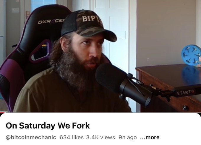 A YouTube video thumbnail titled 'On Saturday We Fork' by @bitcoinmechanic, showing a bearded man in a 'BIPT' cap and green shirt speaking into a microphone.