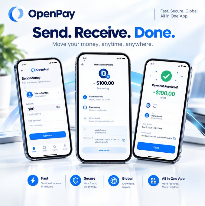 A promotional banner for OpenPay, a mobile payment app, showcases three smartphone screens demonstrating the "Send Money," "Transaction Details," and "Payment Received" flows, prominently displaying a $100.00 transaction alongside the tagline "Send. Receive. Done." and feature highlights including "Fast, Secure, Global, All in One App." The image visually reinforces the post's message by illustrating OpenPay's user-friendly interface for seamlessly sending and receiving digital payments.