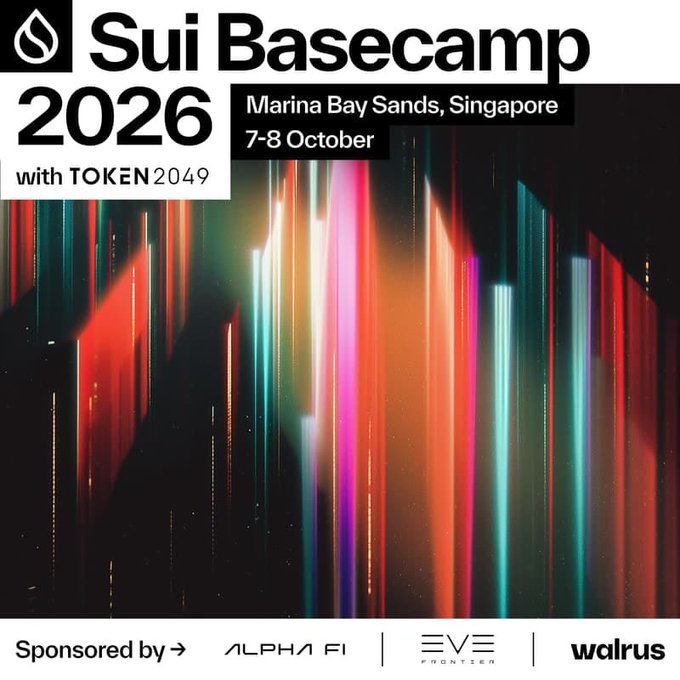 A promotional banner for 'Sui Basecamp 2026 with TOKEN2049' at Marina Bay Sands, Singapore on 7-8 October, sponsored by AlphaFi, EVE Frontier, and Walrus, featuring colorful neon light streaks.