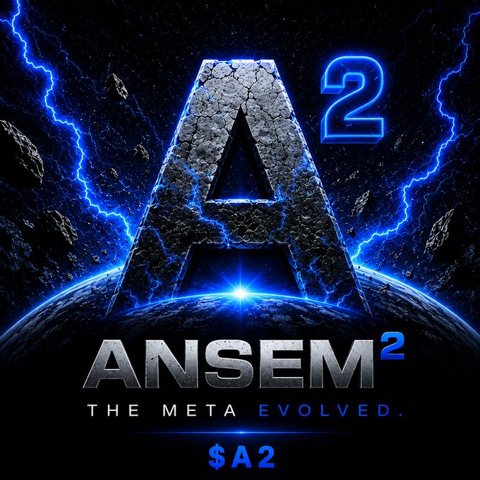 A dramatic promotional graphic featuring a cracked metallic 'A' with a glowing blue '2', reading 'ANSEM² - THE META EVOLVED.' with '$A2' below, set against a space background with lightning and asteroids.