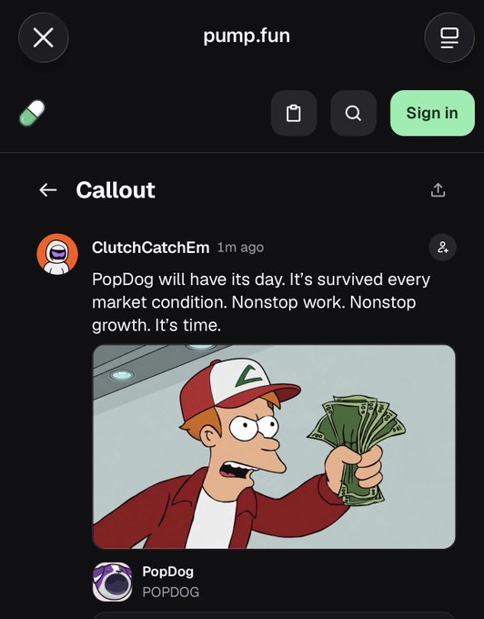 A pump.fun app screenshot showing a "Callout" post by ClutchCatchEm about PopDog (\$POPDOG) with an animated character holding cash.