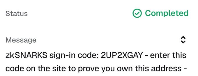 A screenshot showing a 'Completed' status message containing a 'zkSNARKS sign-in code: 2UP2XGAY' to verify ownership of a cryptocurrency address.