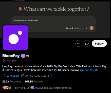 An X profile page for verified account "MoonPay" (@moonpay) with 25.5K Following and 367.8K Followers, showing a Sonnet 5 Medium response to the query "is my PayBox connected?"