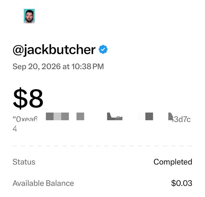 A social media post from @jackbutcher dated Sep 20, 2026 showing '$8' with a transaction status of 'Completed' and an available balance of $0.03.