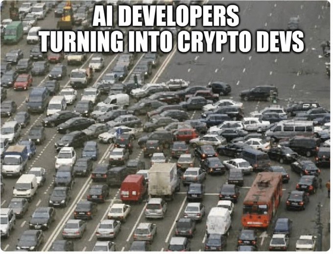 An aerial meme image showing a massive traffic jam captioned 'AI DEVELOPERS TURNING INTO CRYPTO DEVS'.
