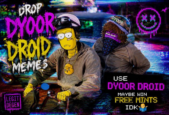 Promotional graphic for 'Dyoor Droid Memes' featuring cartoon characters (Bart Simpson and another figure) with graffiti-style text encouraging users to 'Use Dyoor Droid' and 'Maybe Win Free Mints' on a glitchy, neon background.