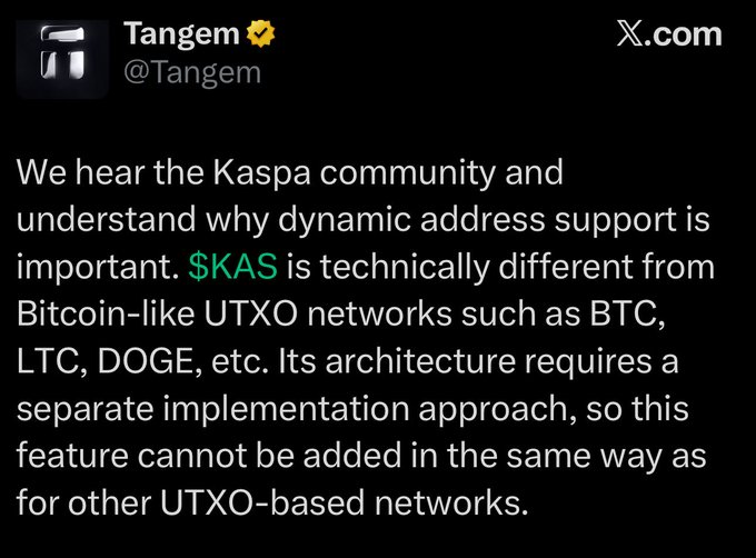 A screenshot of a verified X (formerly Twitter) post from crypto wallet provider **Tangem (@Tangem)** responding to community feedback, explaining that $KAS (Kaspa) requires a separate implementation approach for dynamic address support due to its distinct architecture compared to Bitcoin-like UTXO networks like BTC, LTC, and DOGE. The post is being criticized by users frustrated over the long delay in adding this basic feature since 2023.
