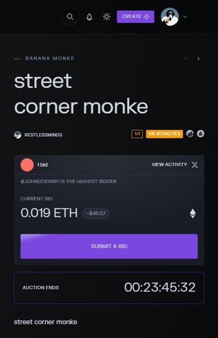 A cryptocurrency auction page shows a 'street corner monke' NFT by RestlessMinds with a current bid of 0.019 ETH and 23:45:32 remaining on the auction.