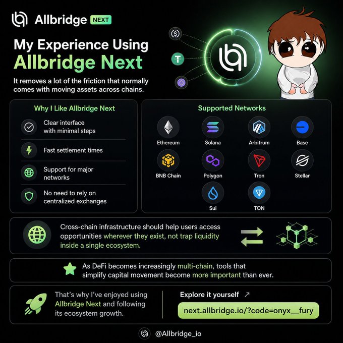 A promotional graphic titled 'My Experience Using Allbridge Next' highlighting benefits like a clear interface, fast settlement, and major network support, showcasing supported networks including Ethereum, Solana, Arbitrum, Base, BNB Chain, Polygon, Tron, Stellar, Sui, and TON, with a referral link next.allbridge.io/?code=onyx_fury.