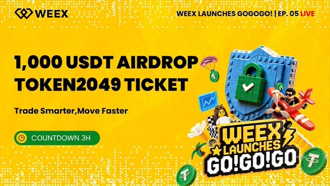 This image promotes the "WEEX LAUNCHES GOGOGO! EP. 05 LIVE" event, highlighting a 1,000 USDT Airdrop and a Token2049 Ticket giveaway with a 3-hour countdown. The graphic elements, like the LEGO-style lock and figures, playfully represent security and adventure, mirroring the post's excitement for the upcoming live event and its incentives.