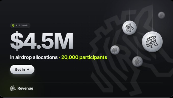 A promotional graphic for an airdrop showing '$4.5M in airdrop allocations · 20,000 participants' with a 'Get in' button and 'Revenue' branding on a black background with hanging coin-like icons.