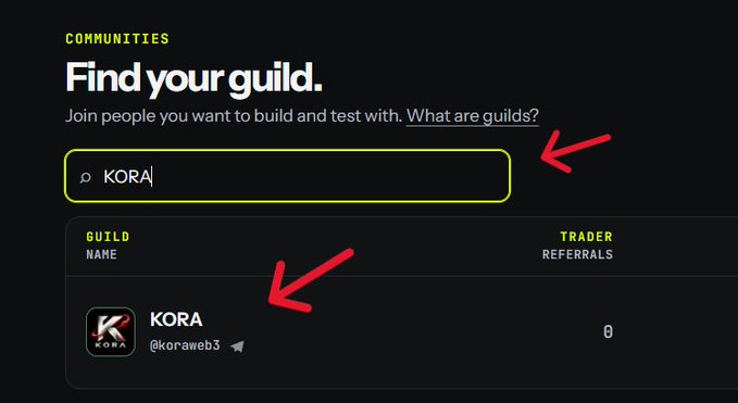 The image shows the "Find your guild" section on VibevibeFun, where the user has searched for "KORA" and highlighted (with red arrows) both the search bar and the resulting KORA guild entry, which currently has 0 trader referrals under the username @koraweb3.