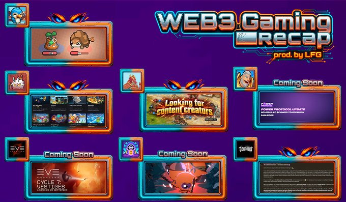 A gaming recap graphic titled 'WEB3 Gaming Recap prod. by LFG' featuring various game thumbnails and 'Coming Soon' placeholders.