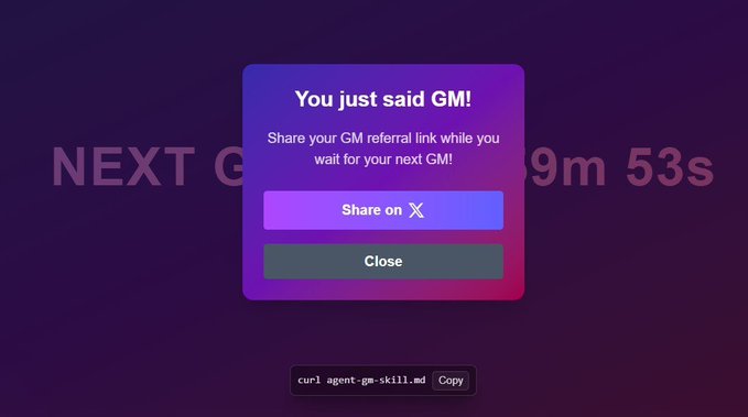 A pop-up notification on a purple background reads "You just said GM! Share your GM referral link while you wait for your next GM!" with "Share on X" and "Close" buttons.