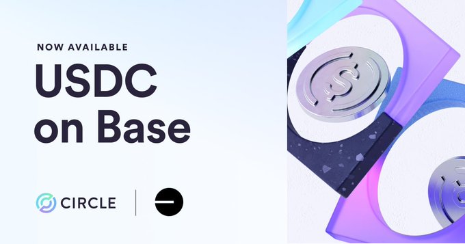 A promotional graphic announcing 'NOW AVAILABLE USDC on Base' featuring the Circle and Base logos with stylized 3D coin imagery.