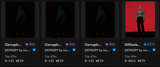 A screenshot showing four NFT listings, three titled "Corrupti..." #83 priced at 0.131 WETH and one titled "Diffusio..." #274 priced at 0.0411 WETH, all from the collection "ENTROPY by me..." featuring dark figure imagery with the final one highlighted in red.