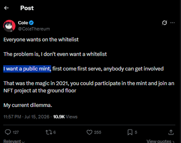 A screenshot of a tweet from Cole (@ColeThereum) posted at 11:57 PM on July 15, 2026, with 10.9K views, where he states "I want a public mint, first come first serve, anybody can get involved," highlighting his preference for an open minting process rather than a whitelist system, which aligns with the first update mentioned in the accompanying post about @Spritehoodio planning a fully public mint.
