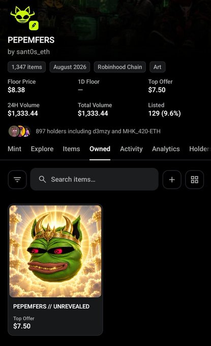 A screenshot of an NFT collection page on Robinhood Chain called "PEPEFMERS" by sant0s_eth, showing 1,347 items with a floor price of $8.38, 897 holders, and a featured unrevealed item with a green Pepemfers character wearing a crown.