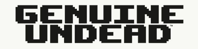 A pixelated black logo reads 'GENUINE UNDEAD' with a small trademark symbol.