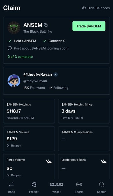 A screenshot of a BullpenFi "Claim" page showing that user @theyfwRayan has completed 2 of 3 tasks to earn $ANSEM rewards, with their holdings displayed as $118.17 (684.81K ANSEM) held for 3 days and a volume of $129 on Bullpen. The image directly supports the post by showcasing the user's current $ANSEM stats after buying more on BullpenFi.