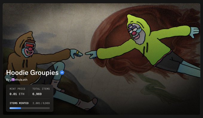 The 'Hoodie Groupies' NFT collection page displays artwork of cartoon characters in hoodies recreating Michelangelo's Creation of Adam, with a mint price of 0.01 ETH and 2,001 of 6,969 items minted.