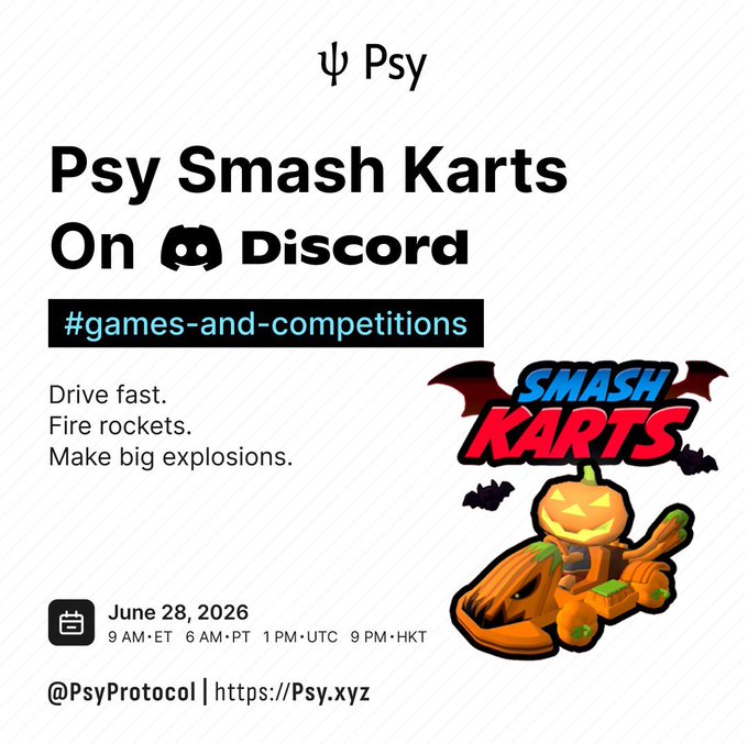 The image is a promotional graphic for "Psy Smash Karts On Discord" hosted by Psy Protocol, featuring a Halloween-themed pumpkin kart character and event details for June 28, 2026, at 9 AM ET. The caption "Drive fast. Fire rockets. Make big explosions" highlights the crash racing gameplay mentioned in the post about the Psy Protocol community's Sunday gaming event.