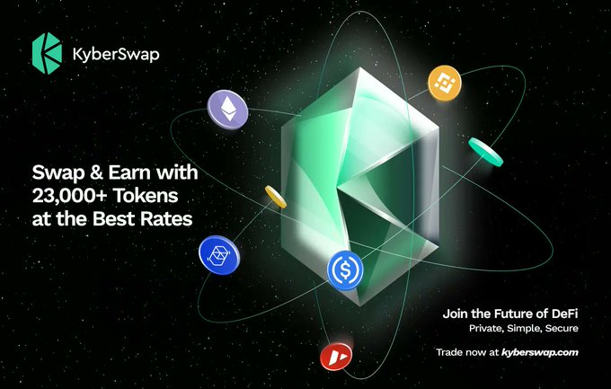 An advertisement for KyberSwap featuring a green 3D crystal in space with cryptocurrency icons orbiting it, displaying the text 'Swap & Earn with 23,000+ Tokens at the Best Rates' and 'Join the Future of DeFi'.