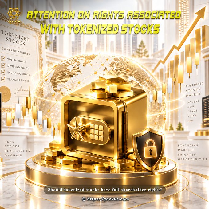 A gold-themed graphic featuring a globe, safe, candlestick chart, and document titled "TOKENIZED STOCKS" listing ownership, voting, dividend, economic, and transfer rights, with the headline "ATTENTION ON RIGHTS ASSOCIATED WITH TOKENIZED STOCKS" and the prompt "Should tokenized stocks have full shareholder rights?" alongside the QNCX website link.

The image visually reinforces the post's theme by symbolizing the secure, globally-accessible nature of tokenized stocks while highlighting the question of whether they should grant full shareholder rights—aligning with QNCX's focus on tracking regulatory changes in the tokenized stocks market.