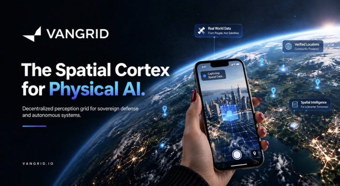 A promotional graphic for VANGRID featuring the headline 'The Spatial Cortex for Physical AI,' describing a decentralized perception grid for sovereign defense, with a phone displaying 3D mapping over an Earth background.