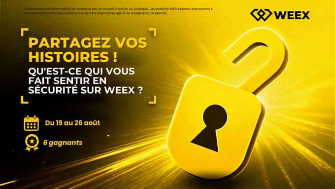 A WEEX promotional graphic invites users to share their security experiences during a contest running from August 19–26 with 6 winners, featuring a glowing yellow open padlock to symbolize trust and safety. The accompanying post elaborates on WEEX's "Security-First" architecture, encouraging users to share what makes them feel secure on the platform and how they protect their accounts daily.