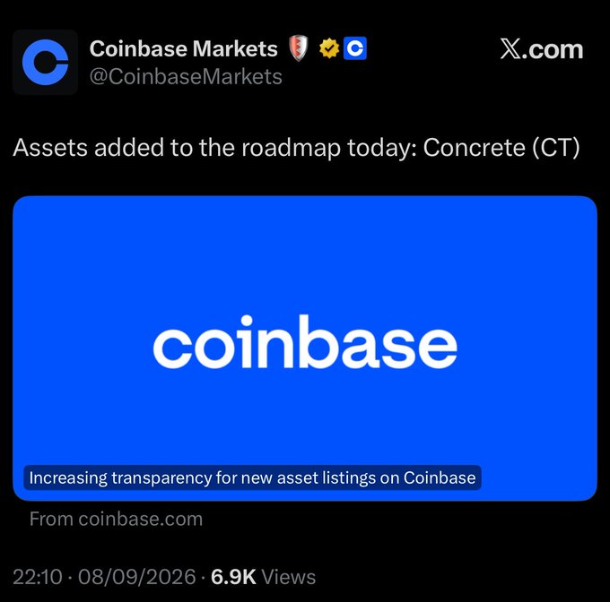 A Coinbase Markets tweet announcing that Concrete (CT) was added to the asset listing roadmap, referencing the upcoming TGE mentioned in the post. The image ties to the user's comment by showing the official roadmap addition that signals Concrete's token generation event is approaching.