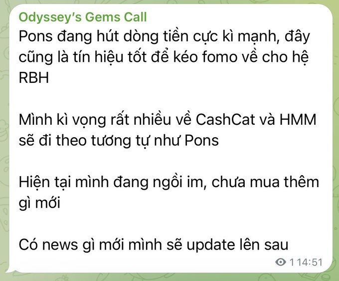 A screenshot of a message from "Odyssey's Gems Call" in Vietnamese discussing positive momentum for Pons, optimism about CashCat and HMM tokens, and a note that the sender is sitting still and waiting for news to update.
