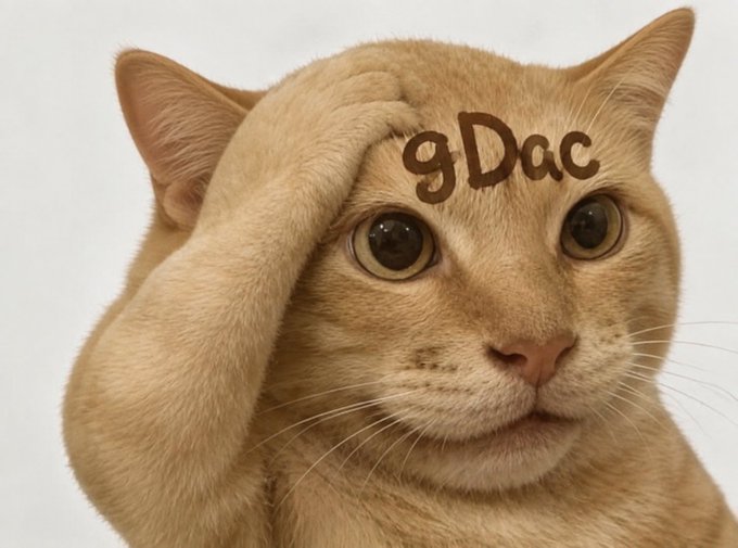 A close-up of an orange tabby cat holding its paw to its forehead in an exasperated gesture, with the text "gDac" displayed on its forehead, humorously reflecting the post's casual greeting to the @dac_chain project.