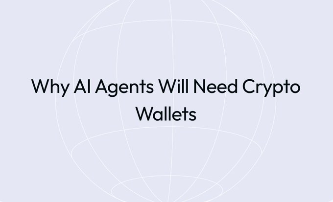 A minimalist graphic with a light purple/gray background showing a globe outline and the text "Why AI Agents Will Need Crypto Wallets".