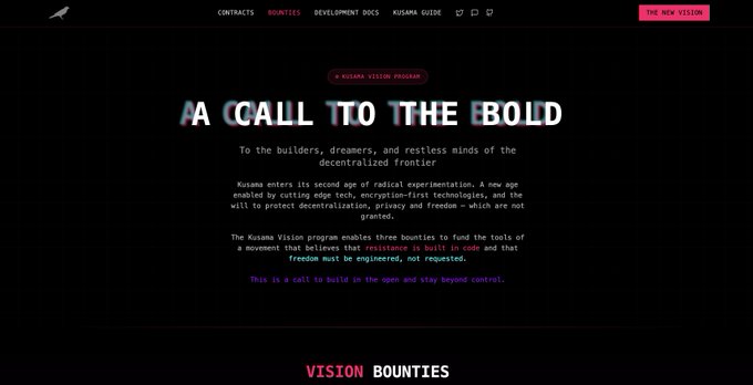 A dark webpage with the headline 'A CALL TO THE BOLD' promoting the Kusama Vision Program, detailing bounties and a mission for decentralized experimentation.