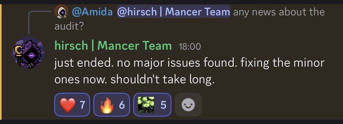A Discord message exchange shows @Amida asking 'hirsch | Mancer Team any news about the audit?' and receiving the reply 'just ended. no major issues found. fixing the minor ones now. shouldn't take long.'