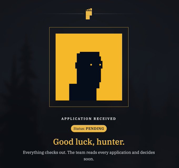 A dark application confirmation screen featuring a yellow pixel-art silhouette avatar with the text 'APPLICATION RECEIVED', 'Status: PENDING', and 'Good luck, hunter.'